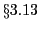 % latex2html id marker 518
$\S\ref{s:df}$
