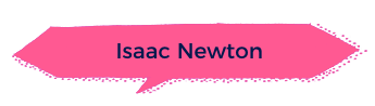 Isaac Newton