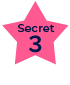 Secret 3