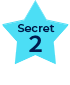 Secret 2